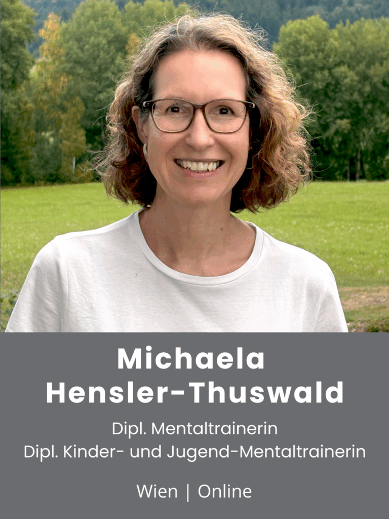 Dipl. Mentaltrainerin Michaela Hensler-Thuswald